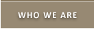 Who We Are